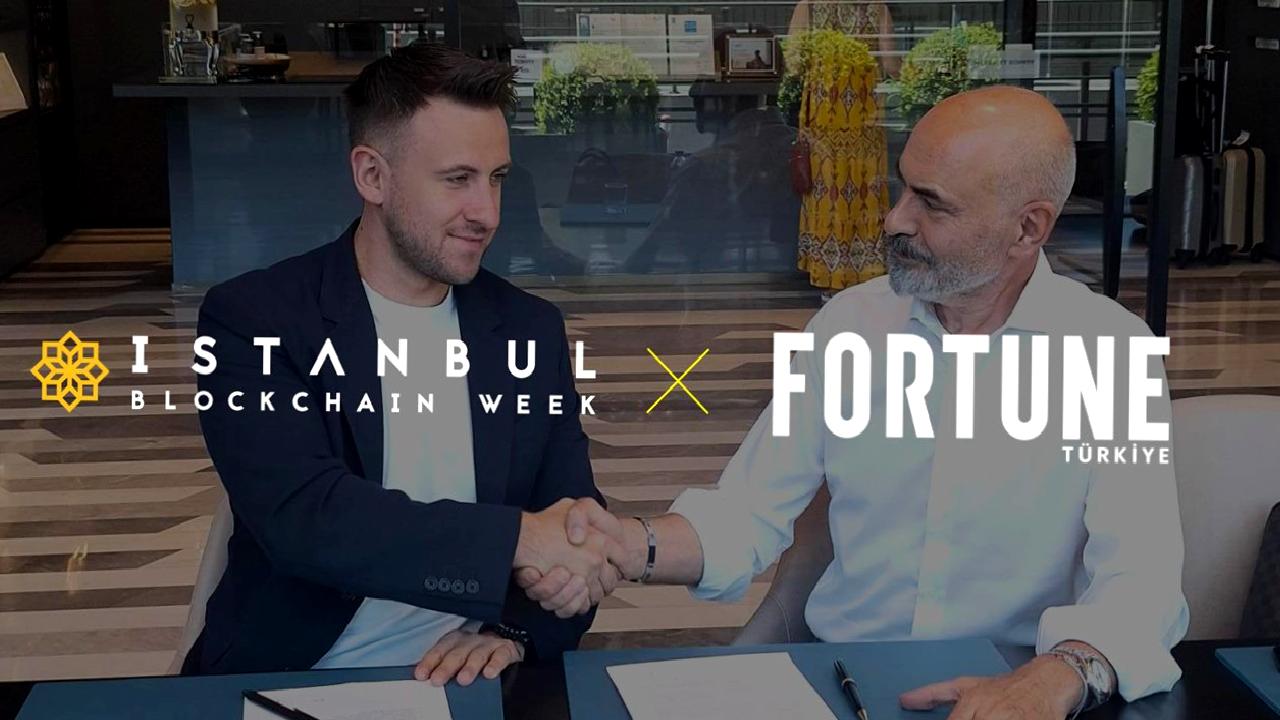 2024 İstanbul Blockchain Haftası'nda Fortune Türkiye ile stratejik işbirliği! Türkiye'nin