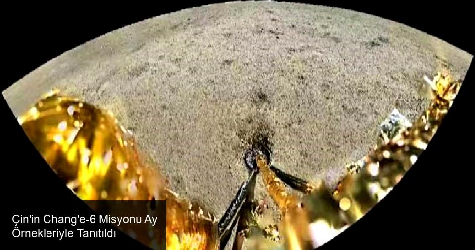 Çin'in Chang'e-6 Misyonu Ay Örnekleri ile Tanıtılıyor