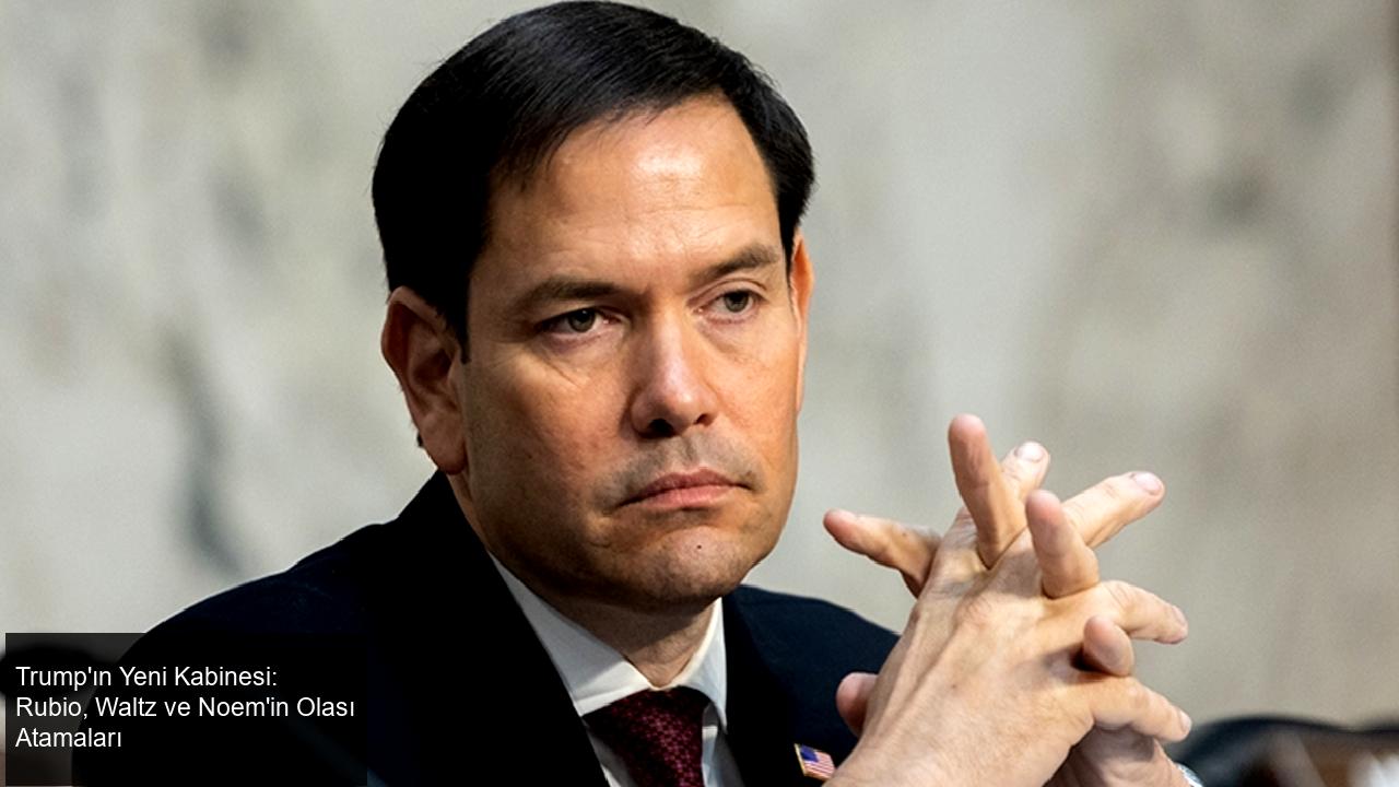 Trump'ın Yeni Kabinesi ve Olası Atamalar