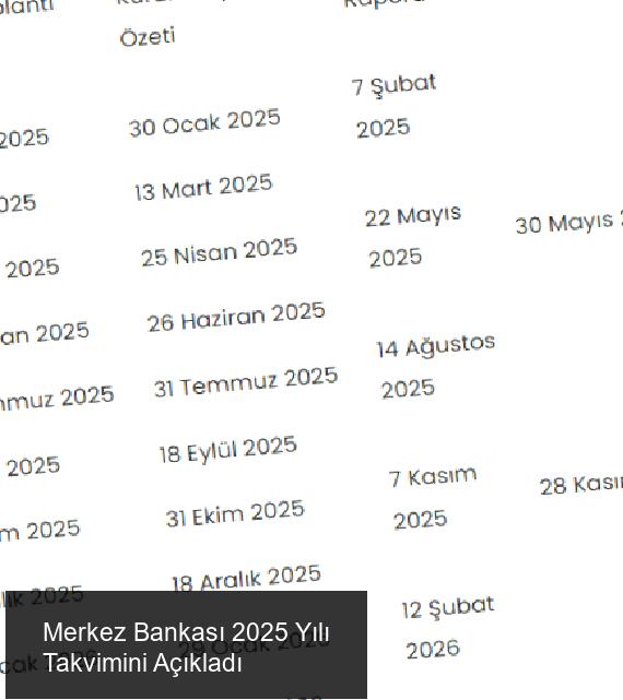 Merkez Bankası 2025 Yılı Takvimini Açıkladı