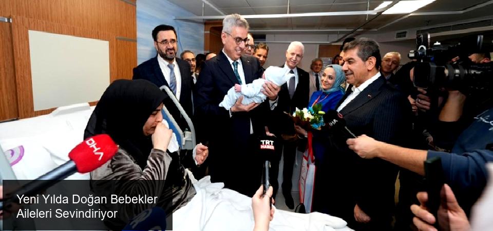 Yeni Yılın İlk Dakikalarında Doğan Bebekler Aileleri Sevince Boğdu