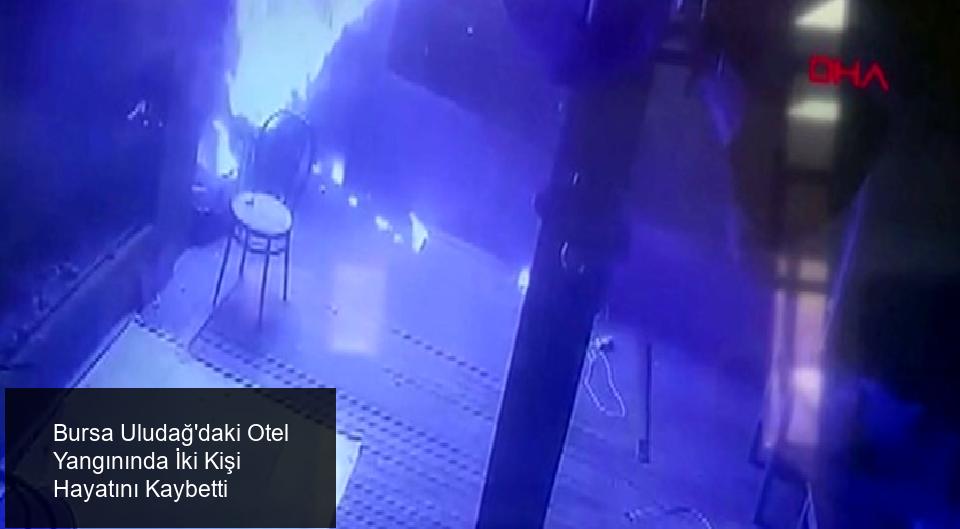 Bursa Uludağ'daki Otel Yangını Üzerine Açıklama