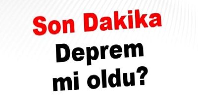 19 Nisan 2025 son dakika deprem ve Kandilli son depremler