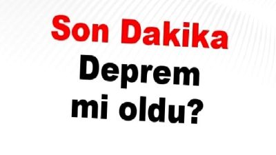 21 Nisan 2025 son dakika deprem listeleri ve güncel bilgiler