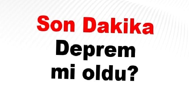 25 Nisan 2025 güncel AFAD ve Kandilli son deprem listeleri