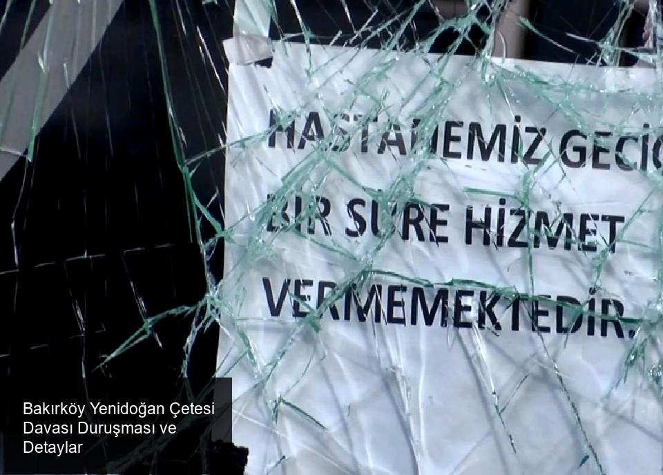 Yenidoğan Çetesi'ne İlişkin Dava ve Sanıkların Savunmaları