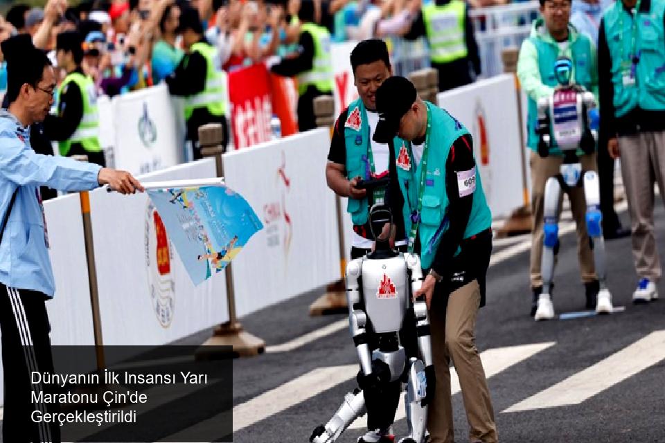 Çin'de Dünyanın İlk Insansı Yarı Maratonu Düzenlendi