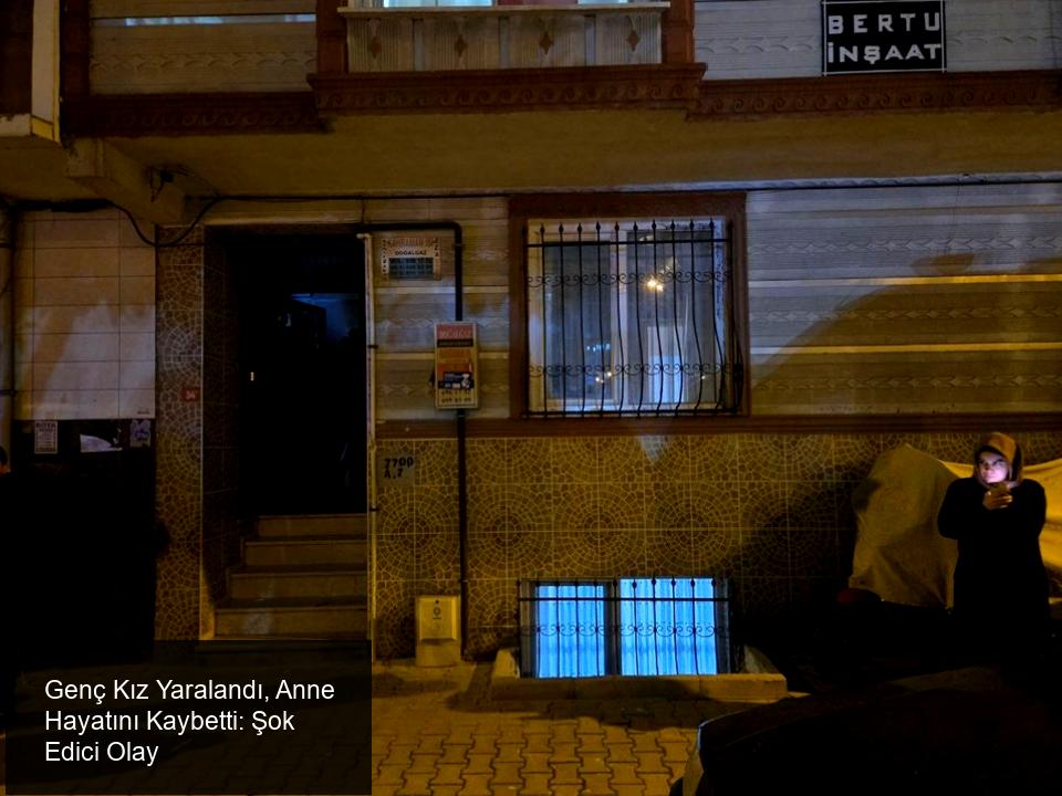 Şok Edici Olay: Genç Kız Yaralandı, Anne Hayatını Kaybetti