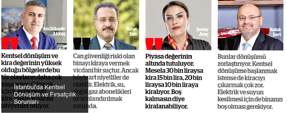 İstanbul'da Kentsel Dönüşüm ve Fırsatçılık Sorunları