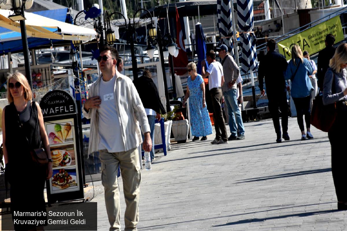 Marmaris'e Sezonun İlk Kruvaziyeri Geldi