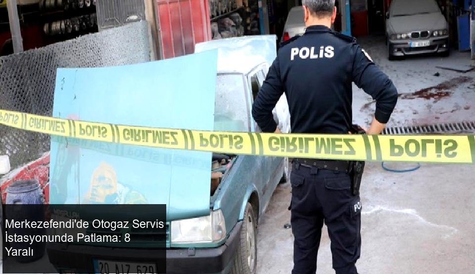 Merkezefendi'de Otogaz Servis İstasyonunda Patlama