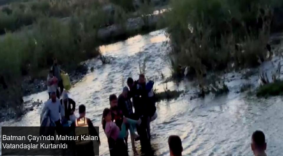 Batman Çayı Kenarında Meydana Gelen Olay