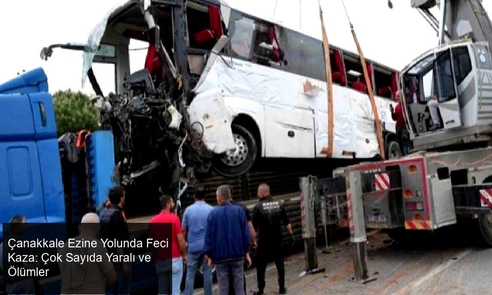 Çanakkale-Ezine Karayolunda Korkutucu Kaza