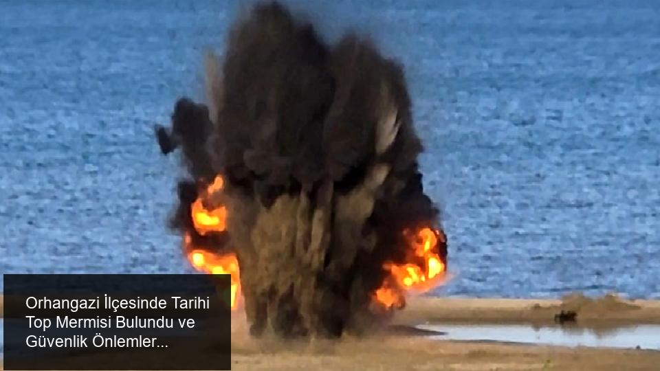 Orhangazi ilçesinde tarihi top mermisi keşfi