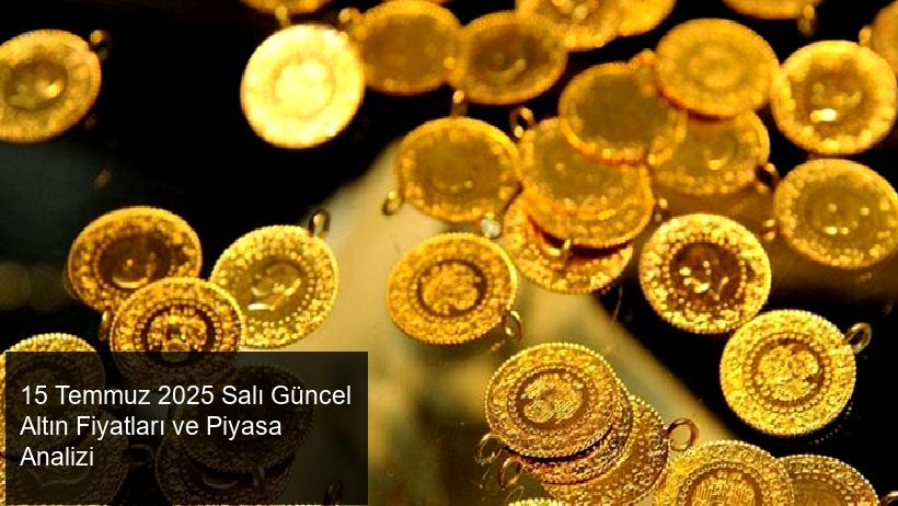 Altın Fiyatlarındaki Güncel Durum ve Piyasa Analizi