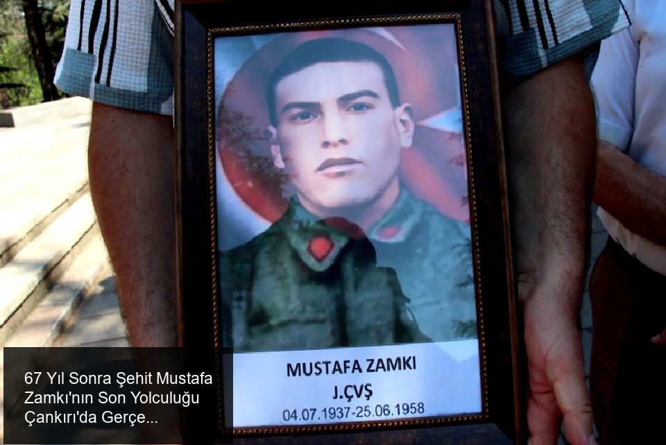 Çankırı'da 67 Yıl Sonra Şehit Sevgisi ve Anısı Yeniden Canlandı