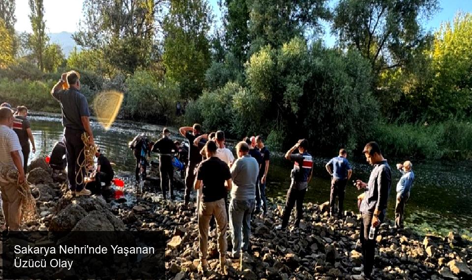 Sakarya Nehri'nde Yaşanan Üzücü Olay