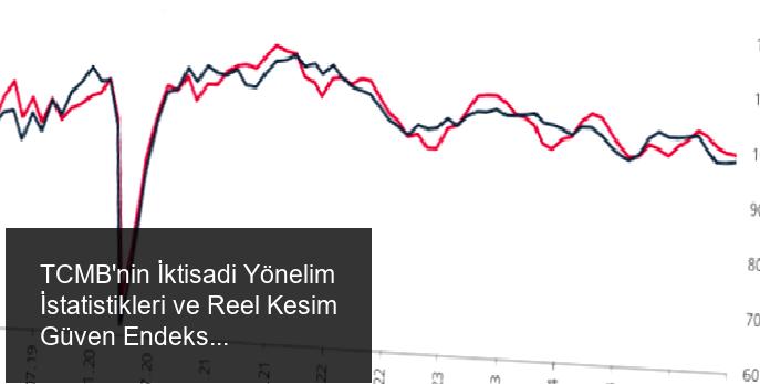 TCMB'nin Haziran Ayı Verileri