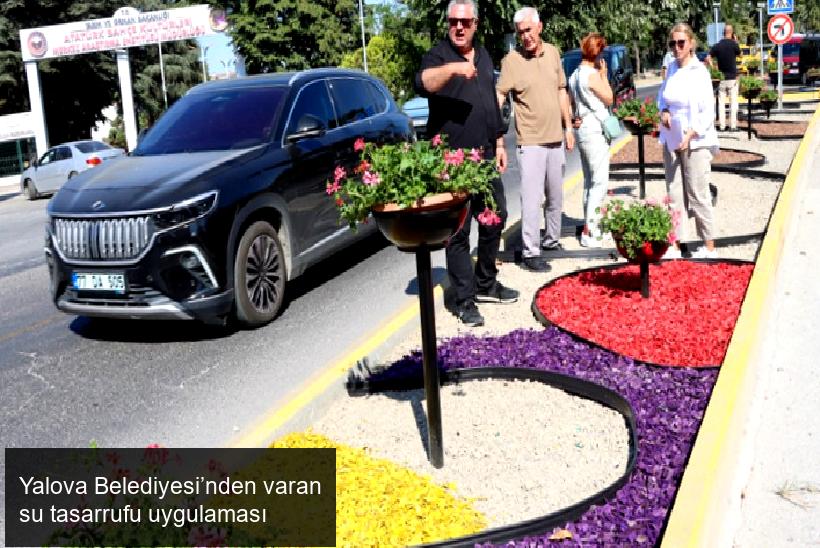 Yalova Belediyesi’nden varan su tasarrufu uygulaması